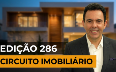 CIRCUITO IMOBILIÁRIO – Edição 286